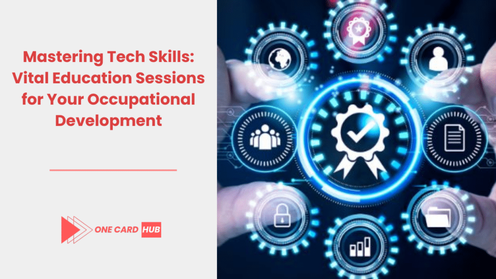 Mastering Tech Skills Vital Education Sessions for Your Occupational Development