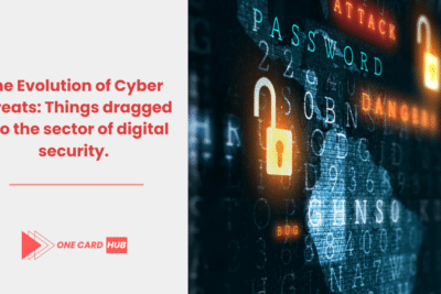 The Evolution of Cyber Threats Things dragged into the sector of digital security.